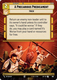 {SW-C}A Precarious Predicament (962) (Hyperspace Foil) (962) [Legends of the Force]
