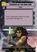 {SW-C}Consumed by the Dark Side (979) (Hyperspace Foil) (979) [Legends of the Force]