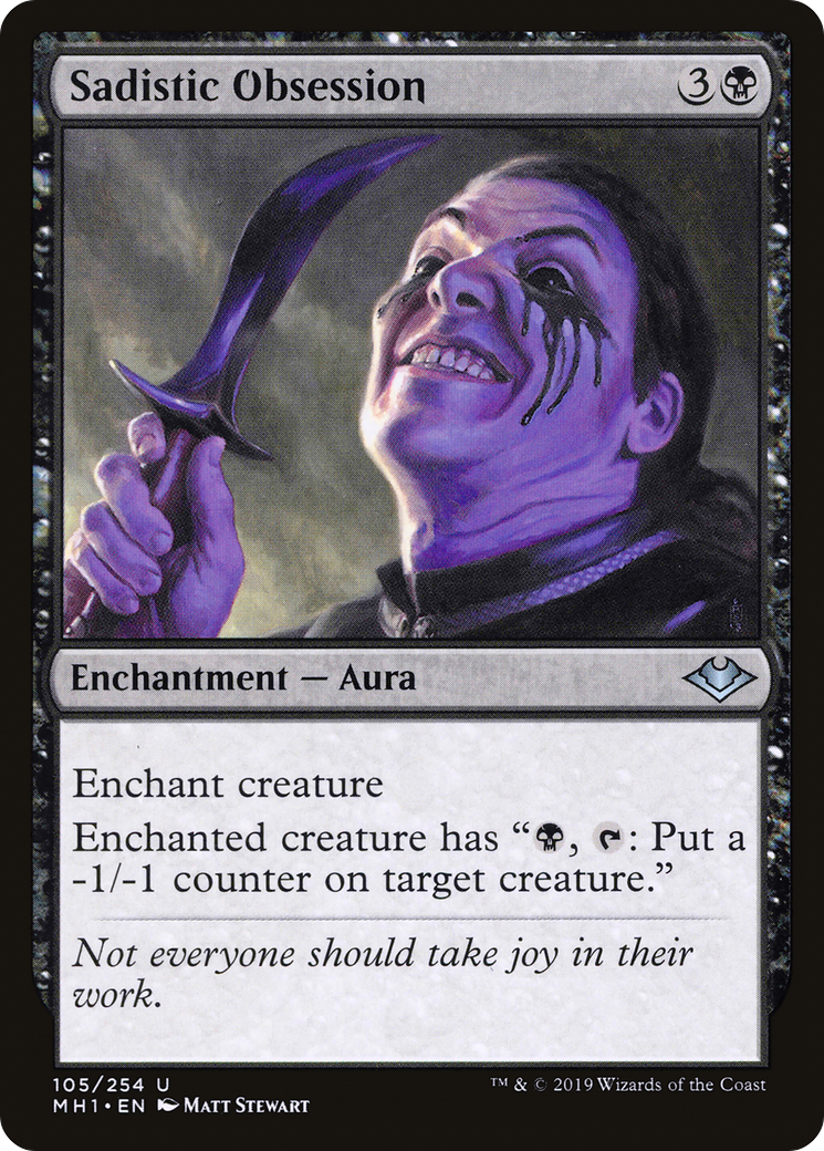 {C} Sadistic Obsession [Modern Horizons][MH1 105]