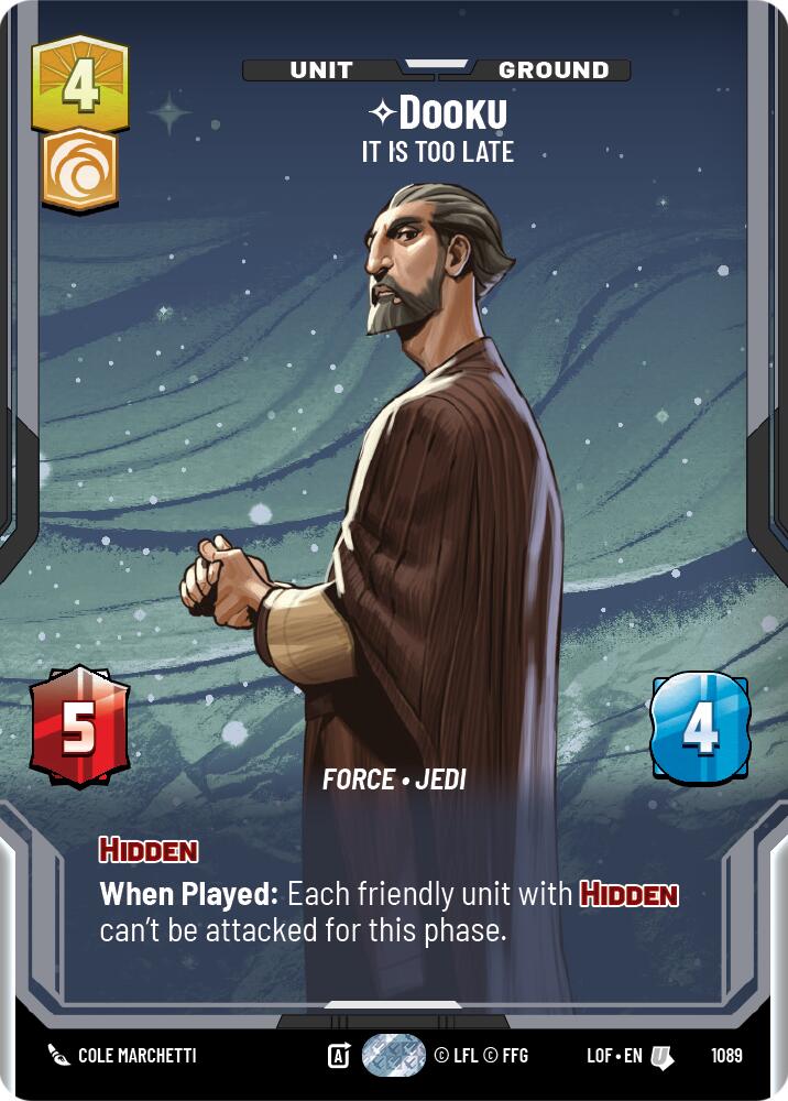 {SW-C}Dooku (1089) - It Is Too Late (Prestige Foil) (1089) [Legends of the Force]
