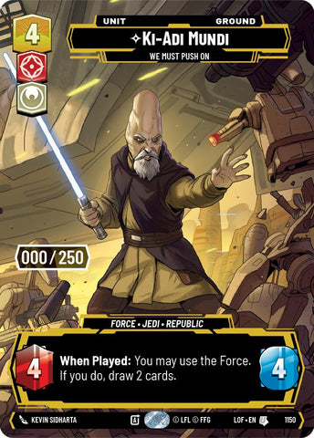 {SW-SH}Ki-Adi-Mundi (1150) - We Must Push On (Serialized) (1150) [Legends of the Force]