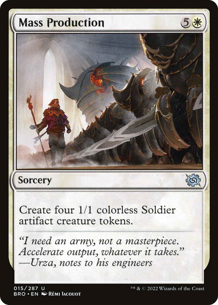 {C} Mass Production [The Brothers' War][BRO 015]