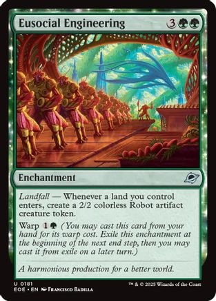 {@C} Eusocial Engineering [Edge of Eternities][EOE 181]