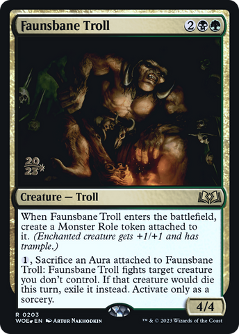 {@R} Faunsbane Troll [Wilds of Eldraine Prerelease Promos][PR WOE 203]