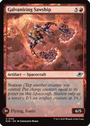 {@@ EOE C} Galvanizing Sawship [Edge of Eternities][EOE 136]