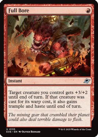 {@@ EOE C} Full Bore [Edge of Eternities][EOE 135]