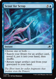 {@C} Scour for Scrap [Edge of Eternities][EOE 073]