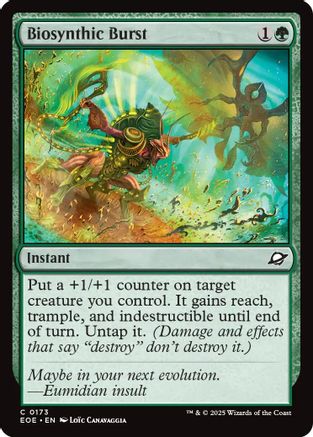 {@C} Biosynthic Burst [Edge of Eternities][EOE 173]