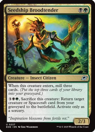 {@@ EOE C} Seedship Broodtender [Edge of Eternities][EOE 227]