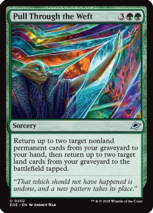 {@C} Pull Through the Weft [Edge of Eternities][EOE 202]