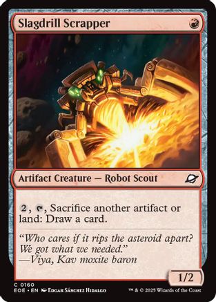 {@@ EOE C} Slagdrill Scrapper [Edge of Eternities][EOE 160]