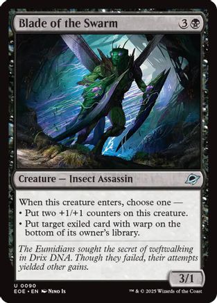 {@C} Blade of the Swarm [Edge of Eternities][EOE 090]