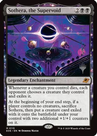 {@@ EOE R} Sothera, the Supervoid [Edge of Eternities Promo Pack][EOE 115]