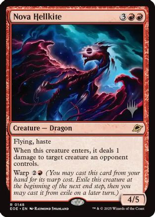 {@R} Nova Hellkite [Edge of Eternities Promo Pack][EOE 148]