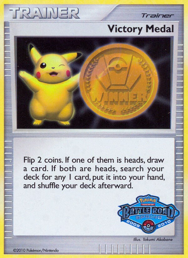 [TR] Victory Medal (2009-2010) (Battle Road Spring) [League & Championship Cards]