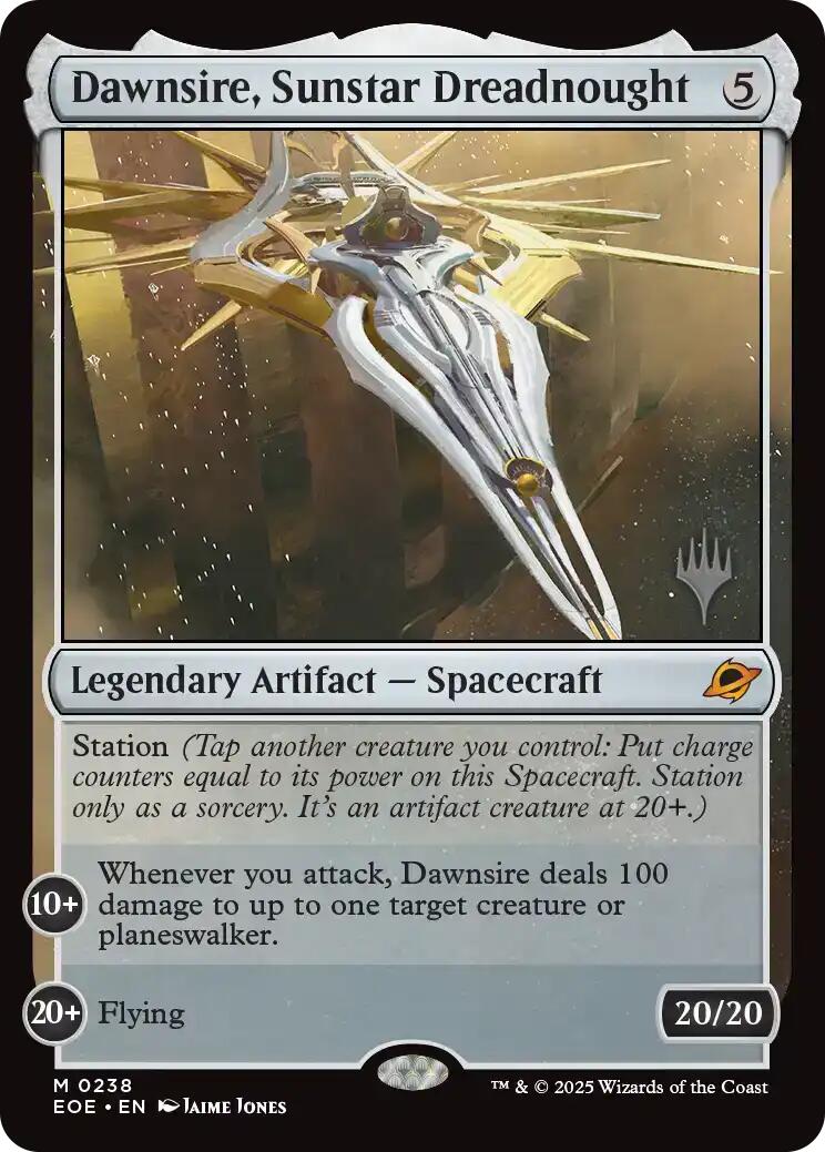 {@@ EOE R} Dawnsire, Sunstar Dreadnought [Edge of Eternities Promo Pack][EOE 238]