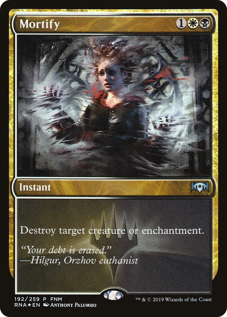 {C} Mortify (FNM) [Ravnica Allegiance Promos][PA RNA 192]
