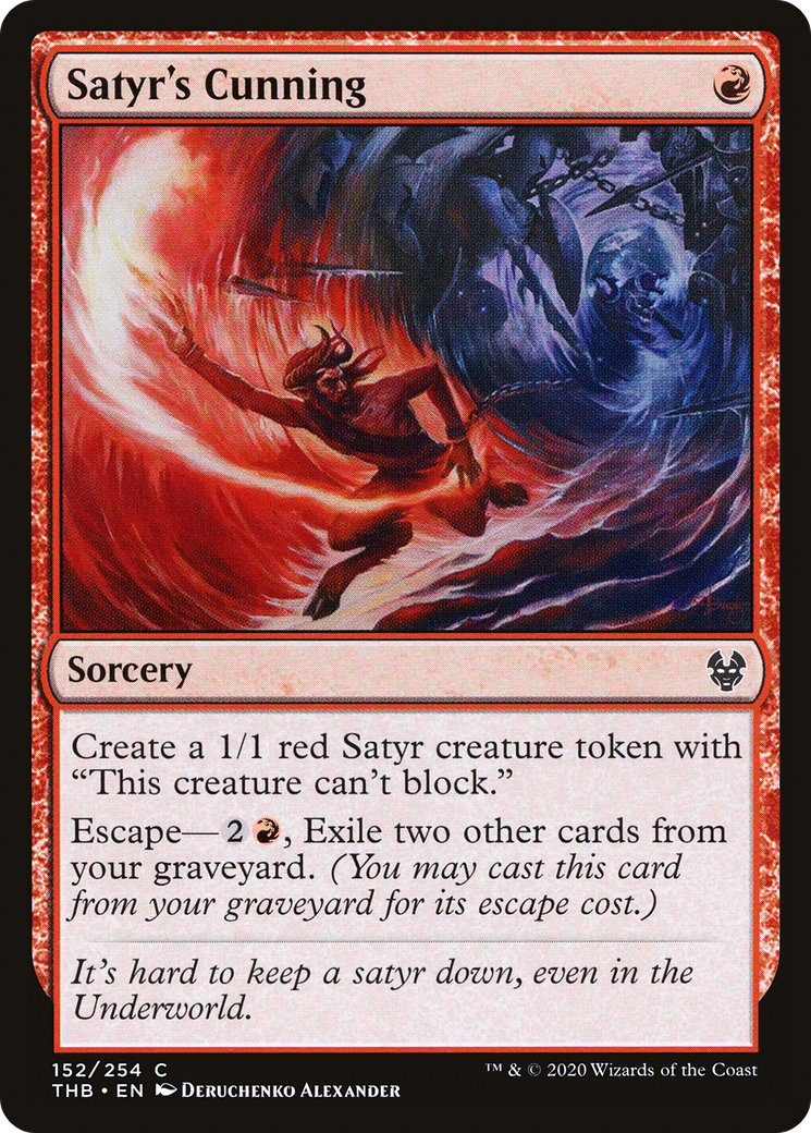 {C} Satyr's Cunning [Theros Beyond Death][THB 152]
