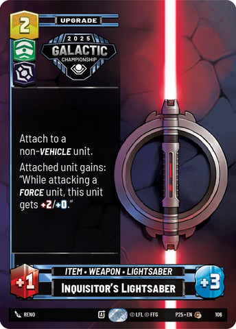 Inquisitor's Lightsaber (106) (106) [Organized Play Promos]