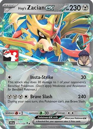 [PKM] Hop's Zacian ex (111/159) [Prize Pack Series Seven]