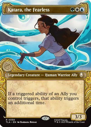 {@@ TLA R} Katara, the Fearless (Showcase) [Avatar: The Last Airbender] [TLA 350]