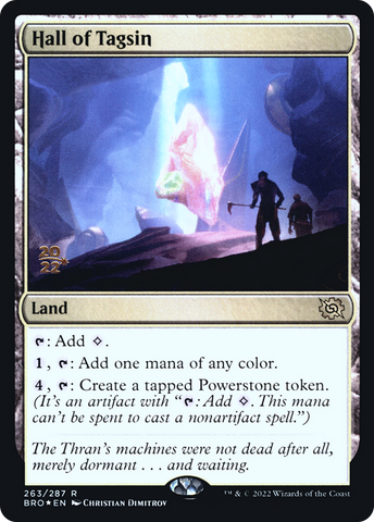 {R} Hall of Tagsin [The Brothers' War: Prerelease Promos][PR BRO 263]
