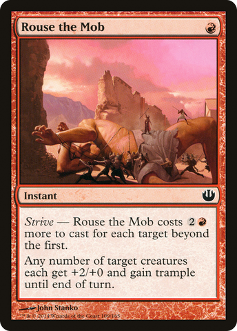 {C} Rouse the Mob [Journey into Nyx][JOU 109]