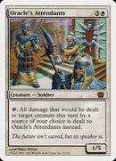 {R} Oracle's Attendants [Eighth Edition][8ED 032]