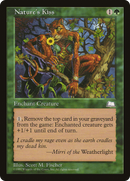 {C} Nature's Kiss [Weatherlight][WTH 136]