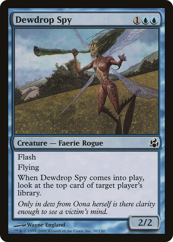 {C} Dewdrop Spy [Morningtide][MOR 030]