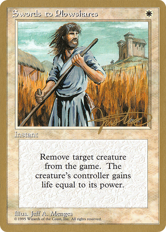 {C} Swords to Plowshares (Mark Justice) [Pro Tour Collector Set][GB PTC MJ52]