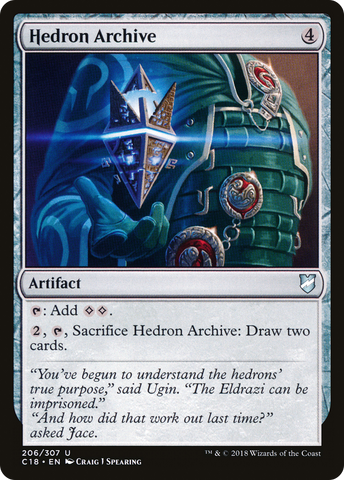 {C} Hedron Archive [Commander 2018][C18 206]