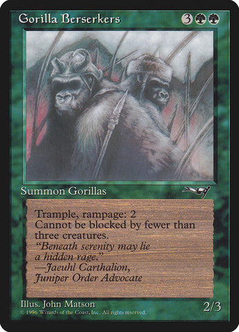 {C} Gorilla Berserkers (Mouths Closed) [Alliances][ALL 93B]