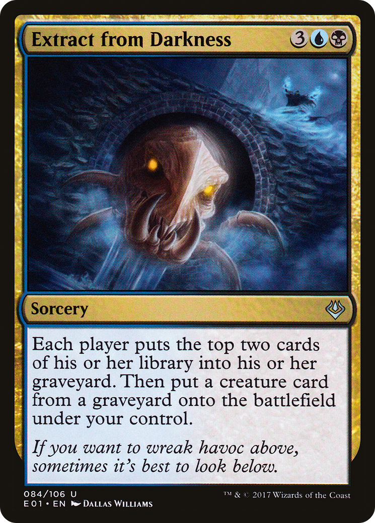 {C} Extract from Darkness [Archenemy: Nicol Bolas][E01 084]