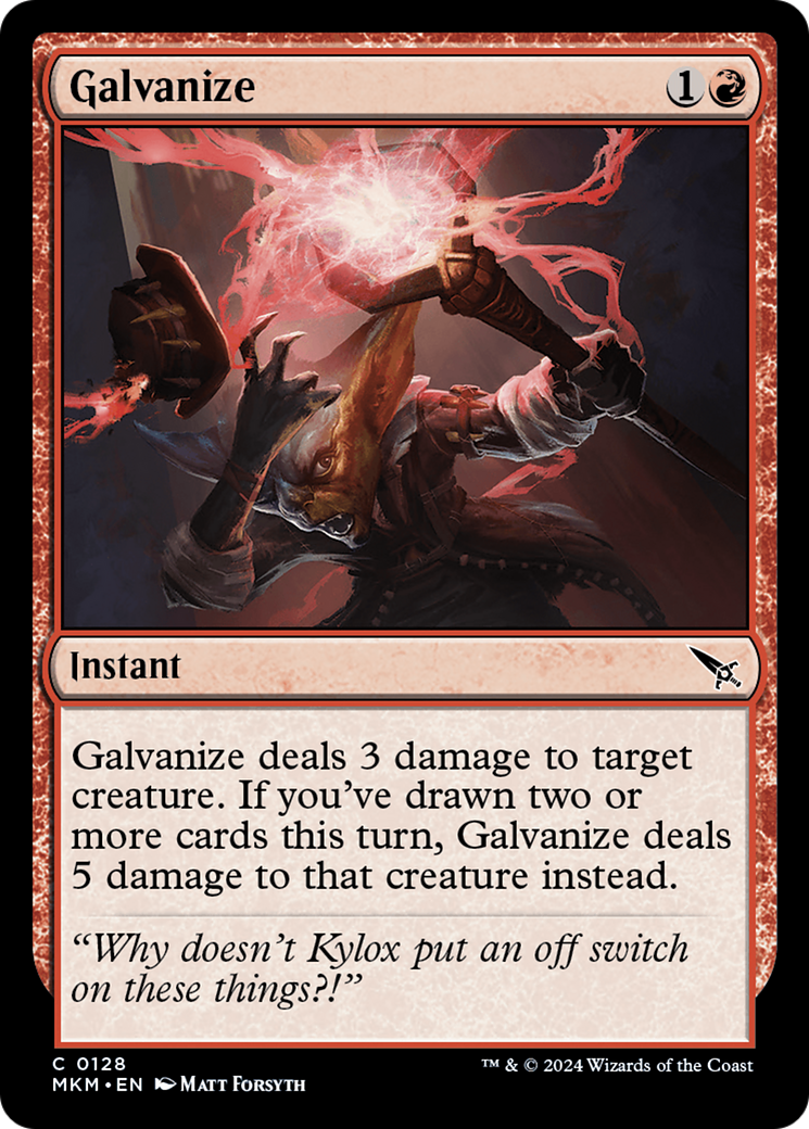 {@C} Galvanize [Murders at Karlov Manor][MKM 128]