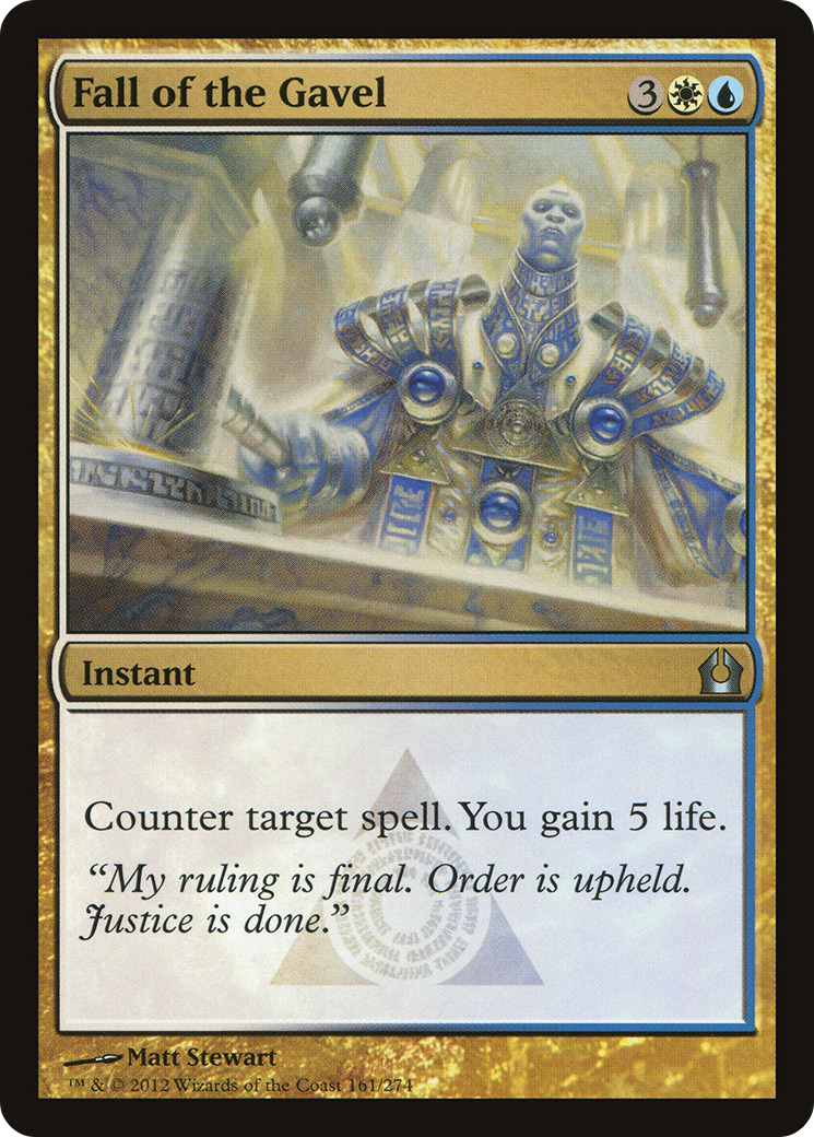 {C} Fall of the Gavel [Return to Ravnica][RTR 161]