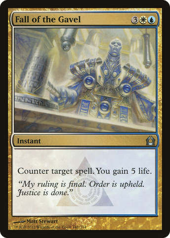 {C} Fall of the Gavel [Return to Ravnica][RTR 161]