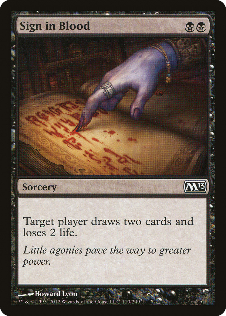 {C} Sign in Blood [Magic 2013][M13 110]