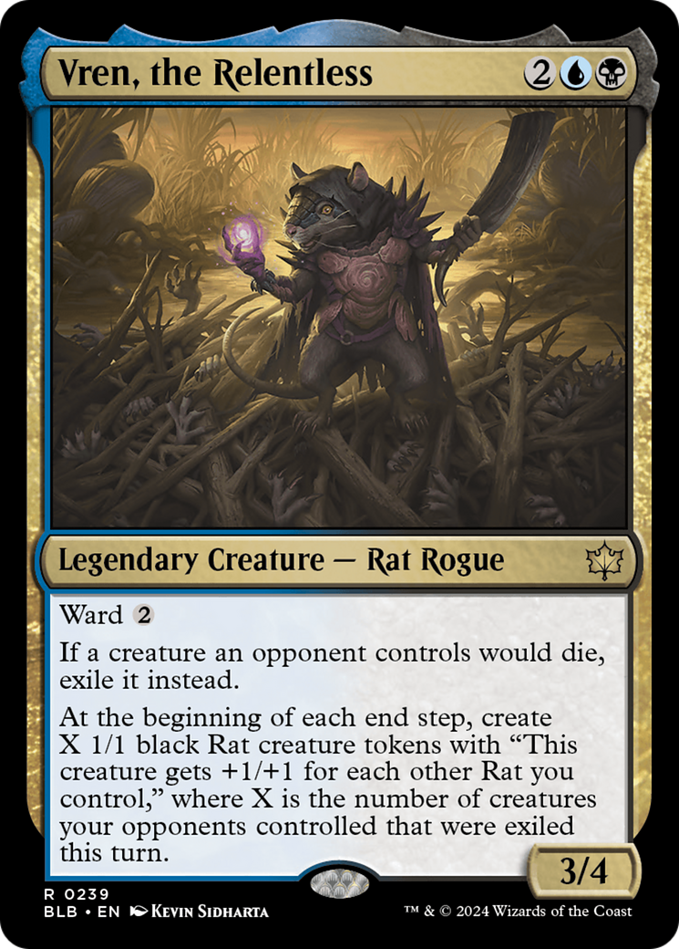{@R} Vren, the Relentless [Bloomburrow][BLB 239]