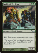 {C} Trolls of Tel-Jilad [Mirrodin][MRD 136]