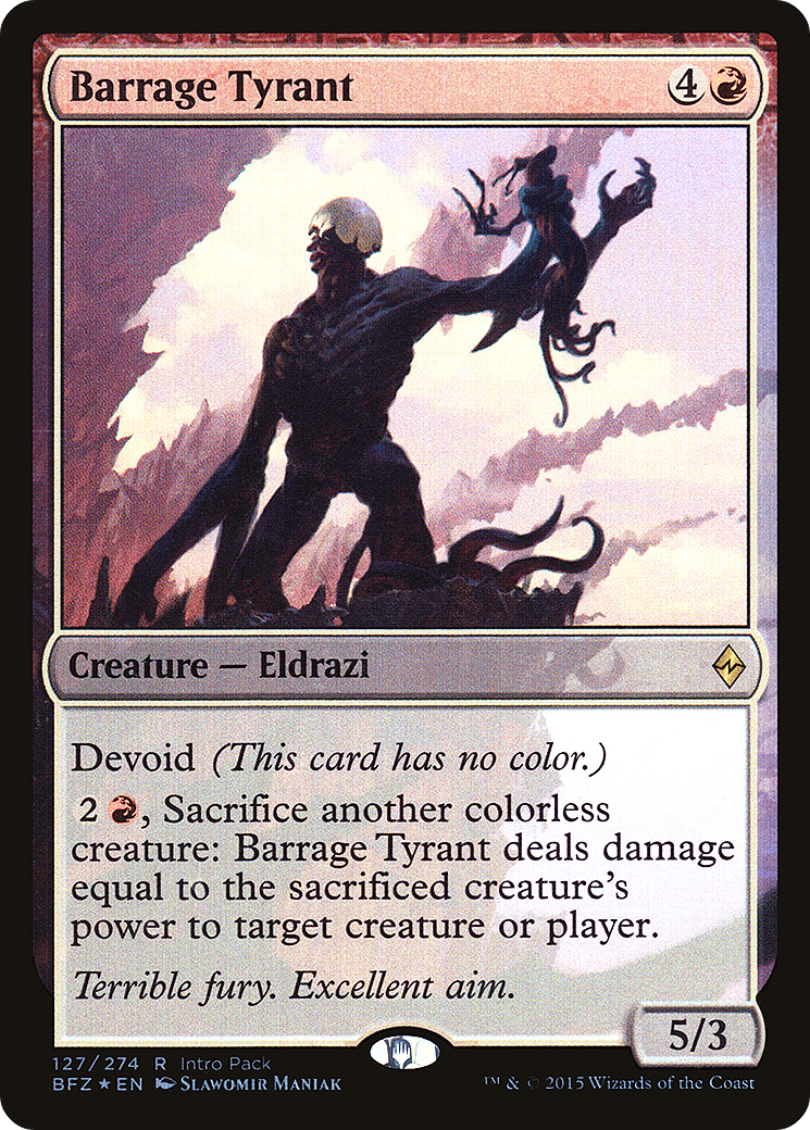 {R} Barrage Tyrant (Intro Pack) [Battle for Zendikar Promos][PA BFZ 127]