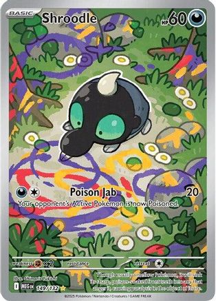 [PKM] Shroodle (149/132) [Mega Evolutions: Base Set]