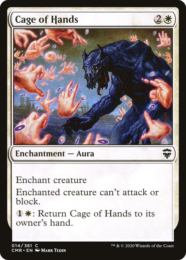 {C} Cage of Hands [Commander Legends][CMR 014]