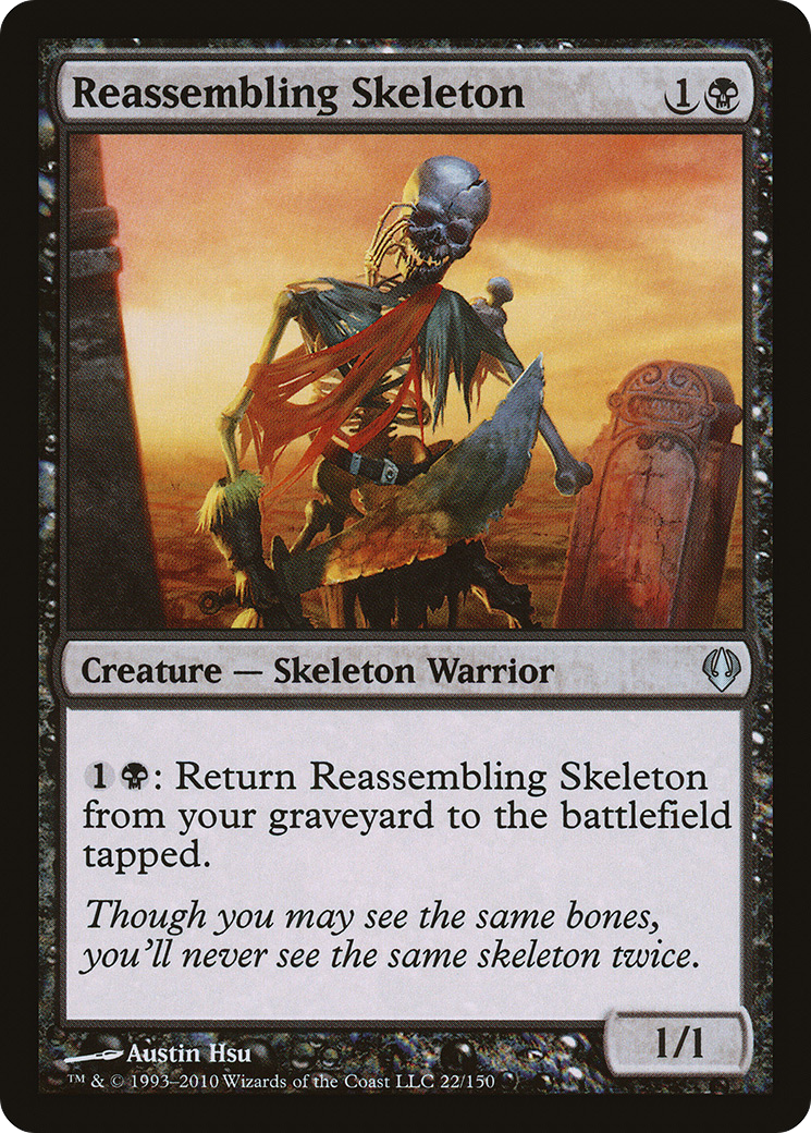 {C} Reassembling Skeleton [Archenemy][ARC 022]