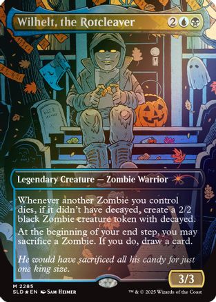 Wilhelt, the Rotcleaver (Rainbow Foil) [SLD-2285]  Foil