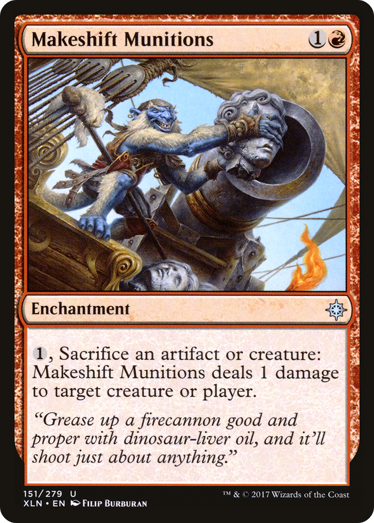 {C} Makeshift Munitions [Ixalan][XLN 151]