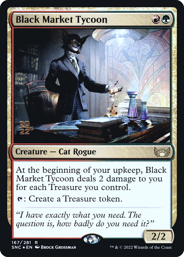 {R} Black Market Tycoon [Streets of New Capenna Prerelease Promos][PR SNC 167]