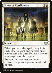 {C} Show of Confidence [Strixhaven: School of Mages][STX 028]