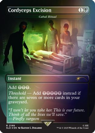 Cordyceps Excision - Cabal Ritual (Rainbow Foil) [SLD-2199]  Foil