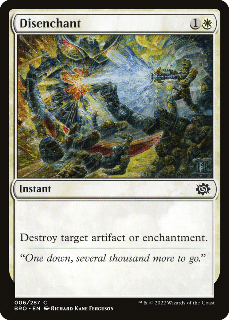 {C} Disenchant [The Brothers' War][BRO 006]